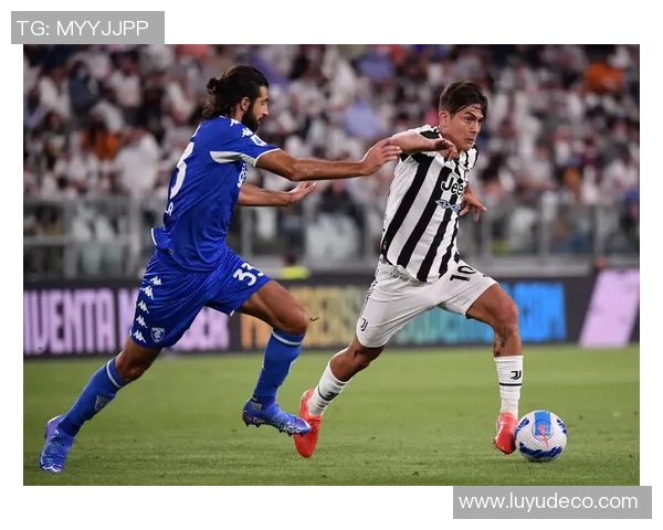 恩波利与尤文图斯精彩对决全场录像回放及精彩瞬间分析