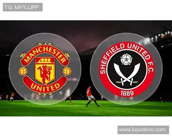 谢菲联与曼联精彩对决视频回顾及赛后分析分享